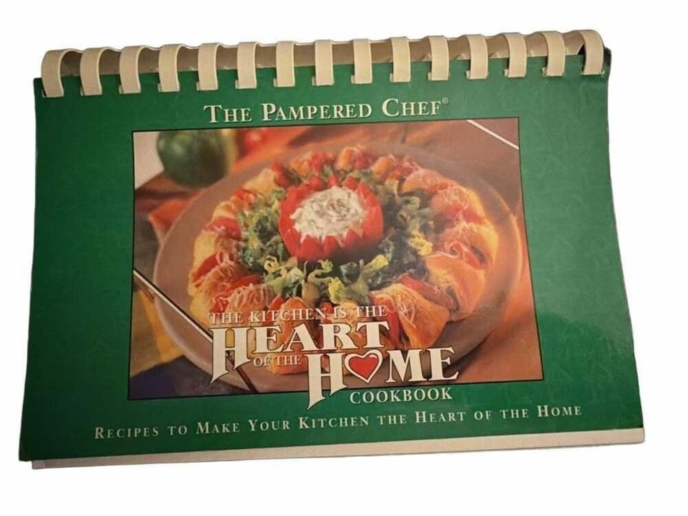 The Pampered Chef The Kitchen Is The Heart Of The Home Cookbook 1999